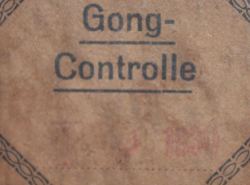 Gong-Kontrolle 1930. Aber wann genau?